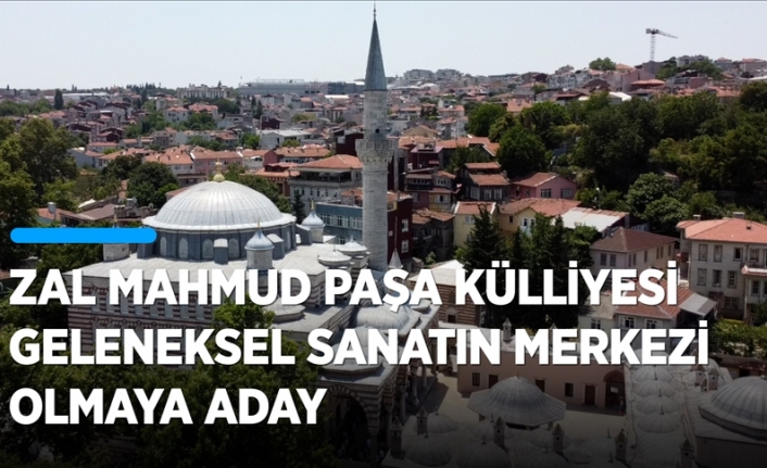 Mimar Sinan'ın en büyük eserlerinden biri: Zal Mahmut Paşa Külliyesi